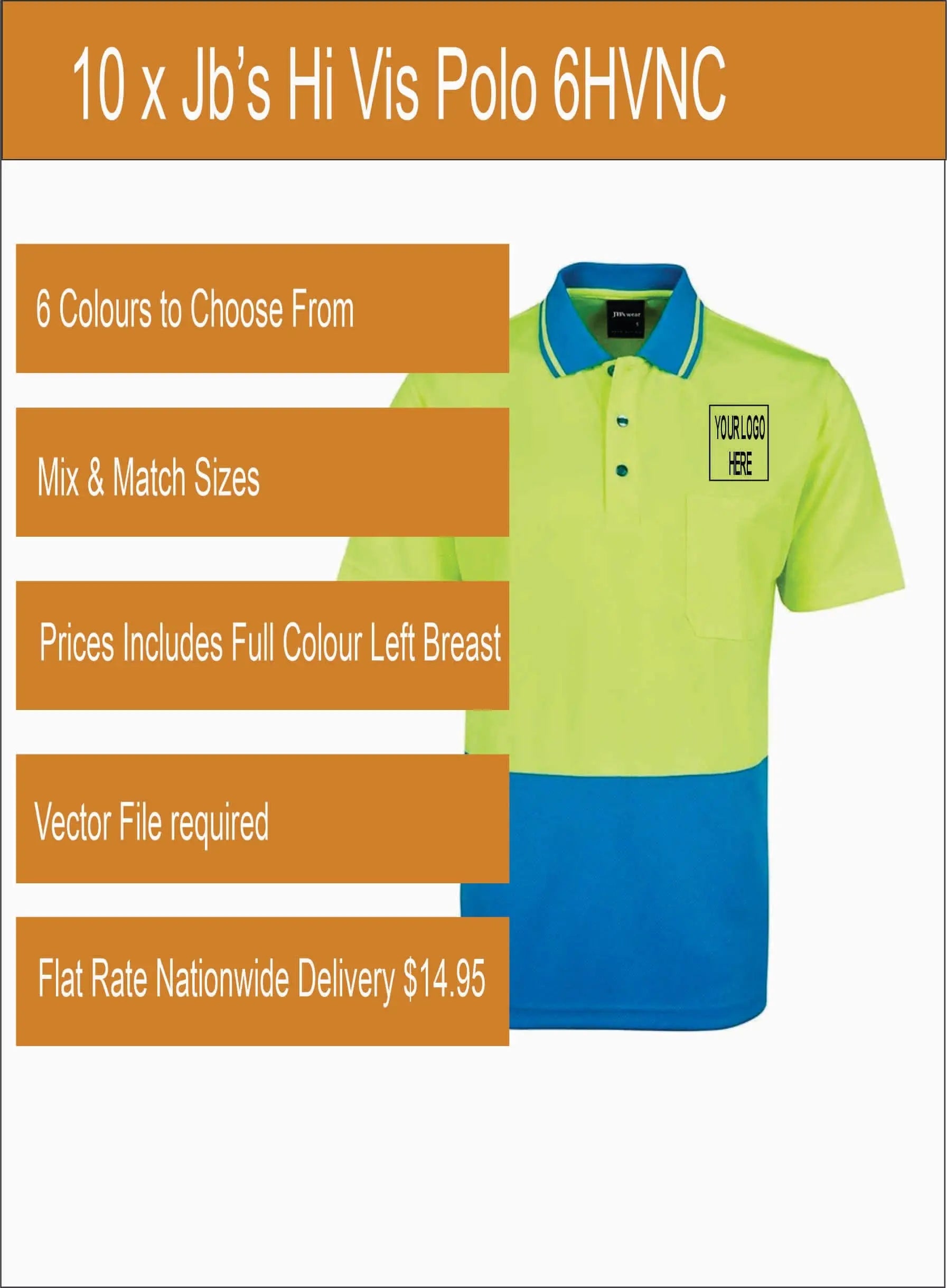 10 x Jb’s Printed Hi Vis Polo 6HVNC Printed Packs